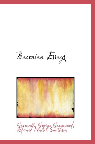 Imagen de archivo de Baconian Essays a la venta por Revaluation Books