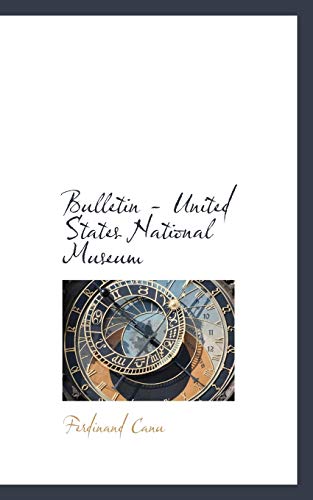 9781117162430: Bulletin - United States National Museum