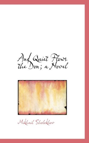 9781117166261: And Quiet Flows the Don; a Novel