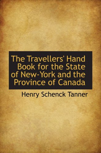 Stock image for The Travellers' Hand Book for the State of New-York and the Province of Canada for sale by Revaluation Books
