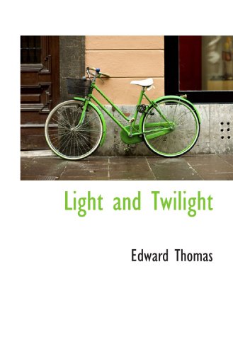 Light and Twilight (9781117178875) by Thomas, Edward
