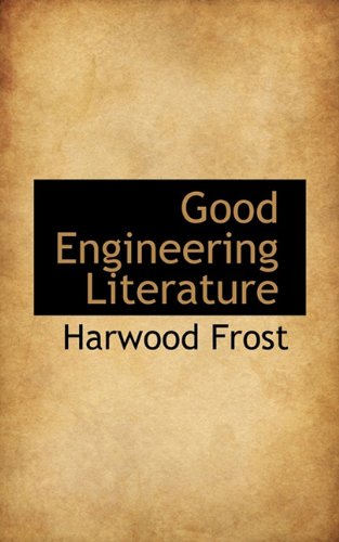 9781117186535: Good Engineering Literature