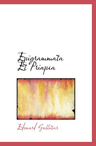 Imagen de archivo de Epigrammata Et Priapea a la venta por Revaluation Books