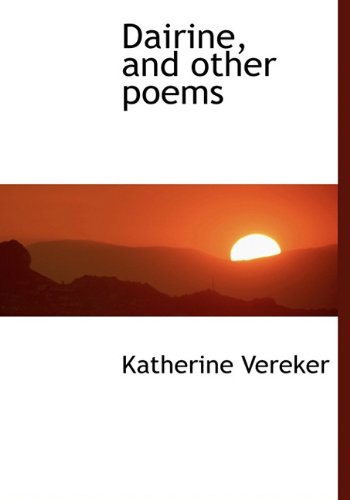 9781117192123: Dairine, and Other Poems