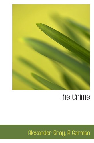 Stock image for The Crime for sale by Revaluation Books