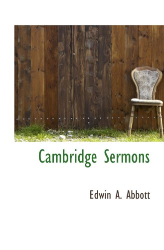Cambridge Sermons (9781117195704) by Abbott, Edwin A.