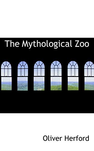 Stock image for The Mythological Zoo for sale by Lucky's Textbooks