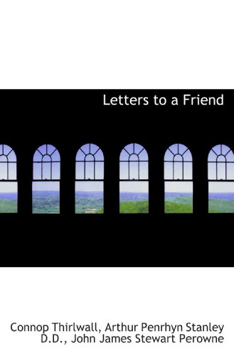 9781117220840: Letters to a Friend