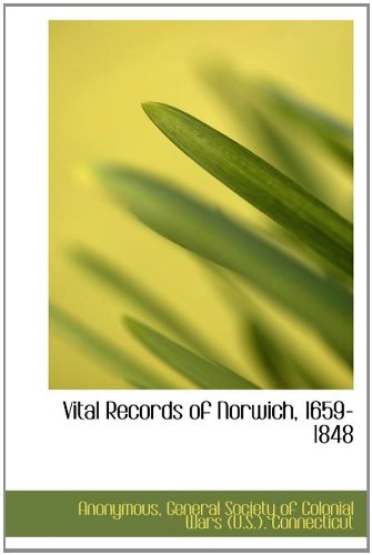 Vital Records of Norwich, 1659-1848 (Hardback) - Anonymous