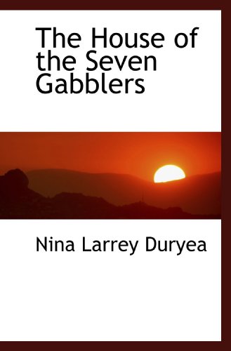 Stock image for The House of the Seven Gabblers for sale by Revaluation Books