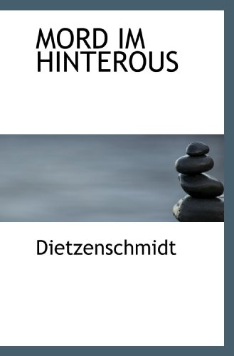 Beispielbild für MORD IM HINTEROUS (German Edition) zum Verkauf von Ergodebooks