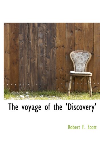 9781117262253: The Voyage of the 'Discovery'