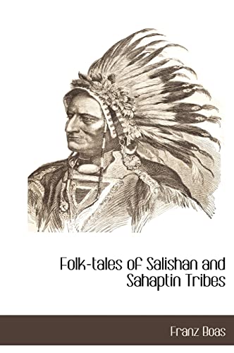 9781117273808: Folk-tales of Salishan and Sahaptin Tribes