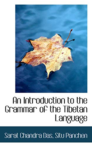 9781117275789: An Introduction to the Grammar of the Tibetan Language