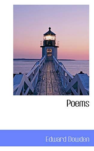 Poems (9781117279862) by Dowden, Edward