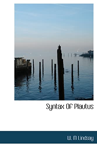 9781117284835: Syntax of Plautus