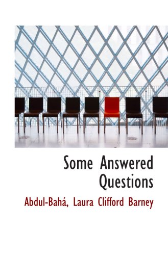 Imagen de archivo de Some Answered Questions a la venta por Revaluation Books