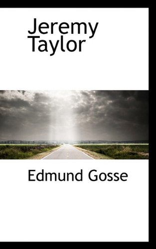 Jeremy Taylor (9781117293387) by Gosse, Edmund