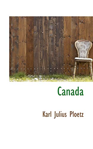 Canada (9781117295169) by Ploetz, Karl Julius