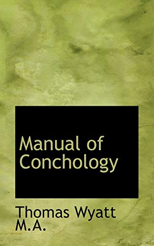 Manual of Conchology (9781117301143) by Wyatt, Thomas