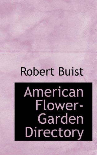 9781117309002: American Flower-Garden Directory