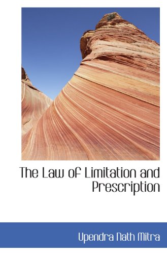 Stock image for The Law of Limitation and Prescription for sale by Revaluation Books
