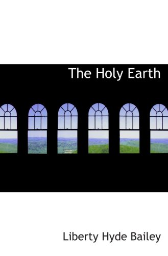 Stock image for The Holy Earth for sale by Revaluation Books