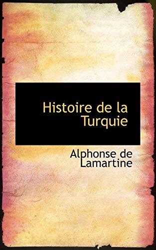 9781117339887: Histoire de la Turquie