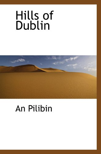 Stock image for Hills of Dublin for sale by Revaluation Books