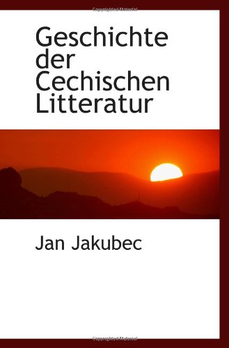 9781117343259: Geschichte der Cechischen Litteratur