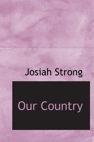 9781117355955: Our Country