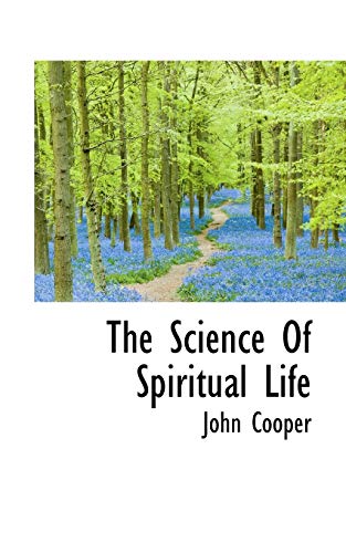 The Science Of Spiritual Life (9781117357652) by Cooper, John