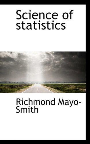 9781117366647: Science of statistics