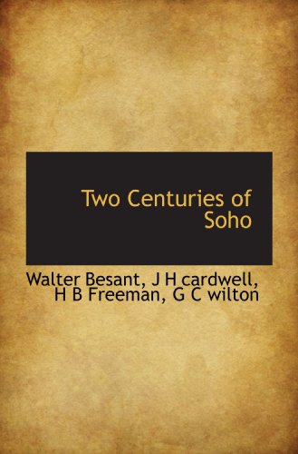 Imagen de archivo de Two Centuries of Soho a la venta por Revaluation Books