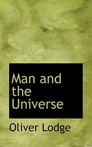 9781117392103: Man and the Universe