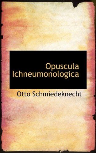 9781117442662: Opuscula Ichneumonologica