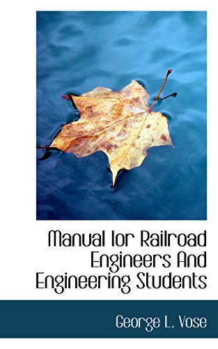 Beispielbild fr Manual Ior Railroad Engineers and Engineering Students zum Verkauf von Lucky's Textbooks