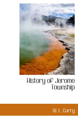 Beispielbild fr History of Jerome Township zum Verkauf von Revaluation Books