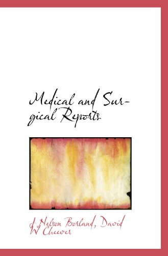 Stock image for Medical and Surgical Reports for sale by Revaluation Books