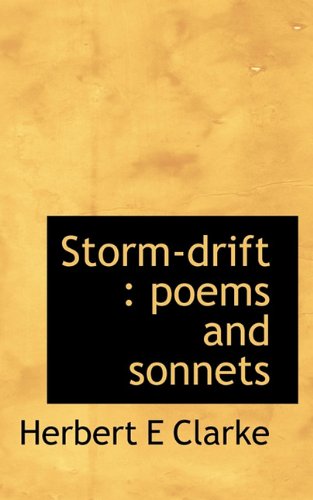 9781117473321: Storm-drift: poems and sonnets
