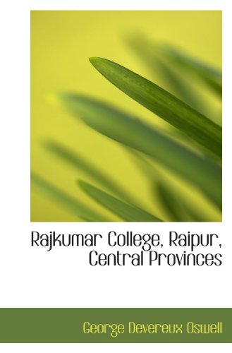 Stock image for Rajkumar College, Raipur, Central Provinces for sale by Revaluation Books