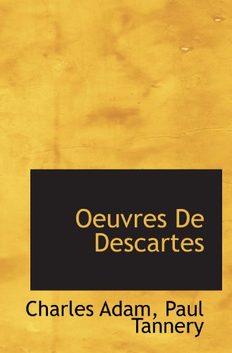 9781117494500: Oeuvres De Descartes