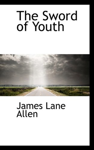 9781117505411: The Sword of Youth