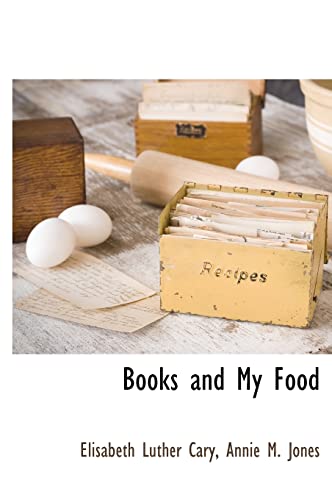 9781117510316: Books and My Food