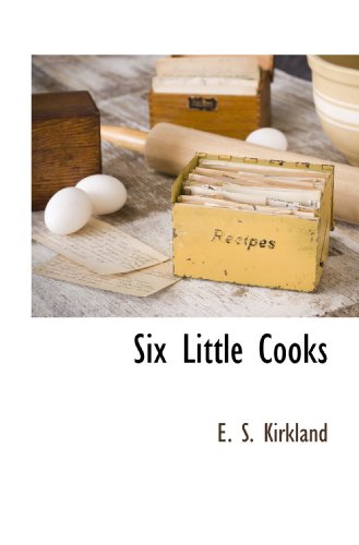 Stock image for Six Little Cooks for sale by Revaluation Books