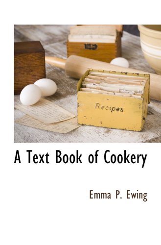 Beispielbild fr A Text Book of Cookery zum Verkauf von Revaluation Books