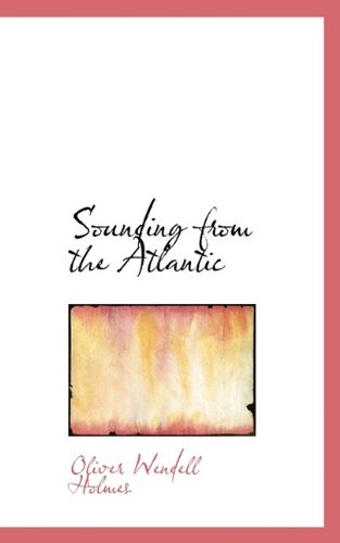 9781117539119: Sounding from the Atlantic