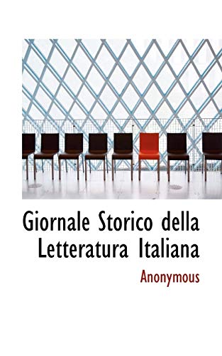 Giornale Storico Della Letteratura Italiana - Anonymous