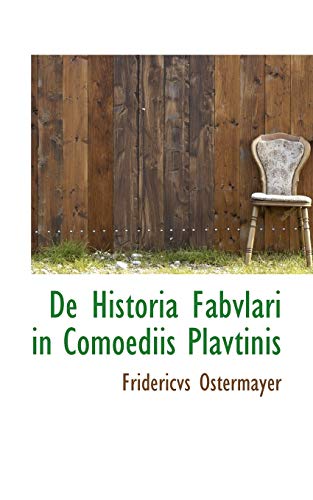 9781117551333: De Historia Fabvlari in Comoediis Plavtinis (Latin Edition)