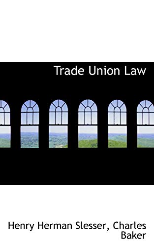Stock image for Trade Union Law for sale by Phatpocket Limited